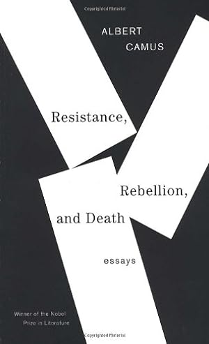 Imagen del vendedor de Resistance, Rebellion, and Death: Essays by Camus, Albert [Paperback ] a la venta por booksXpress