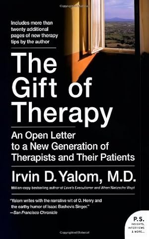 Seller image for The Gift of Therapy: An Open Letter to a New Generation of Therapists and Their Patients by Yalom, Irvin [Paperback ] for sale by booksXpress