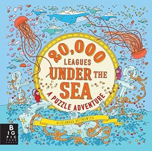 Bild des Verkufers fr 20,000 Leagues Under the Sea: A Puzzle Adventure by Artymoska, Aleksandra [Hardcover ] zum Verkauf von booksXpress