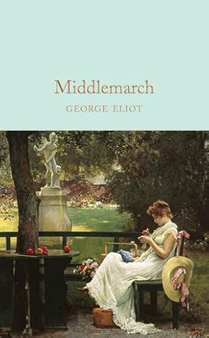 Imagen del vendedor de Middlemarch (Collector's Library Classics) by Eliot, George [Hardcover ] a la venta por booksXpress