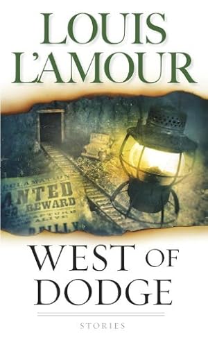 Immagine del venditore per West of Dodge: Frontier Stories by Louis L'Amour [Mass Market Paperback ] venduto da booksXpress