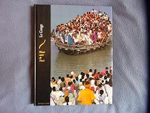 Seller image for Le Gange fleuve sacr de l'Inde for sale by arobase livres