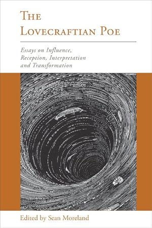 Seller image for Lovecraftian Poe : Essays on Influence, Reception, Interpretation, and Transformation for sale by GreatBookPrices