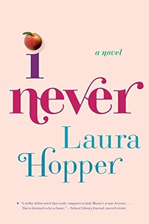 Imagen del vendedor de I Never by Hopper, Laura [Paperback ] a la venta por booksXpress
