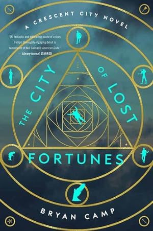 Imagen del vendedor de The City of Lost Fortunes (A Crescent City Novel) by Camp, Bryan [Paperback ] a la venta por booksXpress