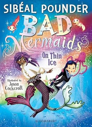 Seller image for Bad Mermaids: On Thin Ice (Paperback) for sale by AussieBookSeller