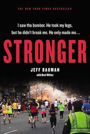Image du vendeur pour Stronger by Bauman, Jeff, Witter, Bret [Paperback ] mis en vente par booksXpress
