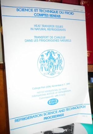 Image du vendeur pour HEAT TRANSFER ISSUES IN NATURAL REFRIGERANTS - TRANSFERT DE CHALEUR DAS LES FRIGORIGENES NATURELS mis en vente par Libros Dickens