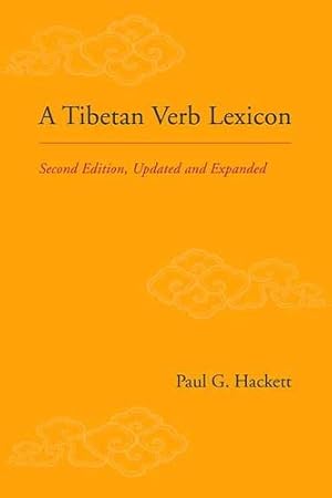 Seller image for A Tibetan Verb Lexicon: Second Edition, Updated and Expanded by Hackett, Paul G. [Paperback ] for sale by booksXpress