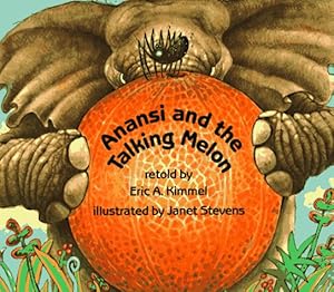 Seller image for Anansi and the Talking Melon (Anansi the Trickster) by Kimmel, Eric A. [Paperback ] for sale by booksXpress