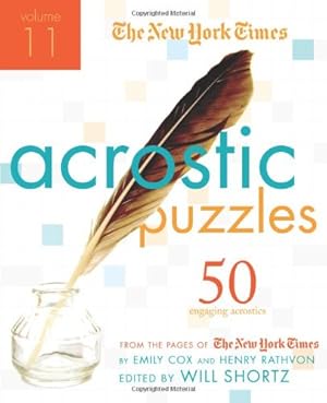 Seller image for The New York Times Acrostic Puzzles Volume 11: 50 Engaging Acrostics from the Pages of The New York Times by The New York Times, Cox, Emily, Rathvon, Henry [Spiral-bound ] for sale by booksXpress