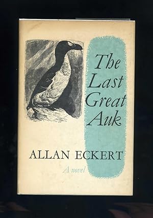 THE LAST GREAT AUK: A Novel