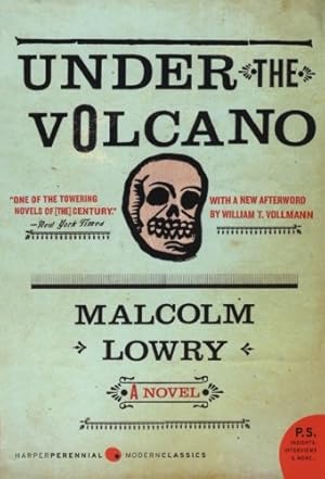 Seller image for Under the Volcano: A Novel by Lowry, Malcolm [Paperback ] for sale by booksXpress