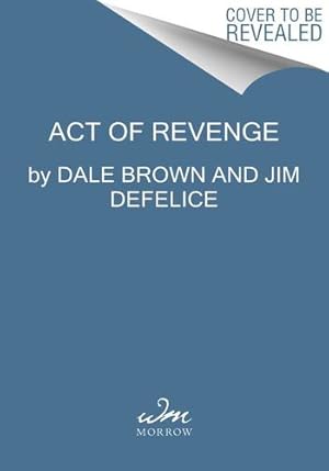 Immagine del venditore per Act of Revenge: A Novel (Puppetmaster) by Brown, Dale, DeFelice, Jim [Mass Market Paperback ] venduto da booksXpress