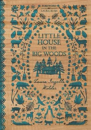 Seller image for Little House in the Big Woods by Wilder, Laura Ingalls [Hardcover ] for sale by booksXpress