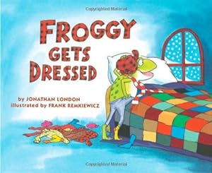 Immagine del venditore per Froggy Gets Dressed by London, Jonathan [Paperback ] venduto da booksXpress