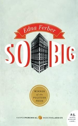 Seller image for So Big by Ferber, Edna [Paperback ] for sale by booksXpress