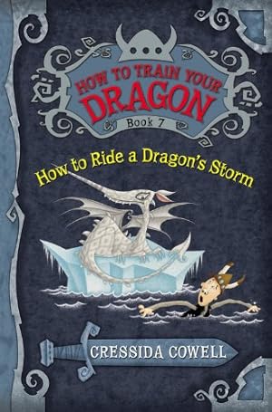 Immagine del venditore per How to Train Your Dragon: How to Ride a Dragon's Storm by Cowell, Cressida [Paperback ] venduto da booksXpress