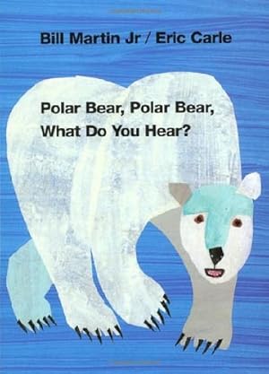 Bild des Verkufers fr Polar Bear, Polar Bear, What Do You Hear? (Brown Bear and Friends) by Martin Jr., Bill, Carle, Eric [Board book ] zum Verkauf von booksXpress