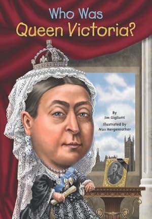 Seller image for Who Was Queen Victoria? by Gigliotti, Jim, Who HQ [Paperback ] for sale by booksXpress