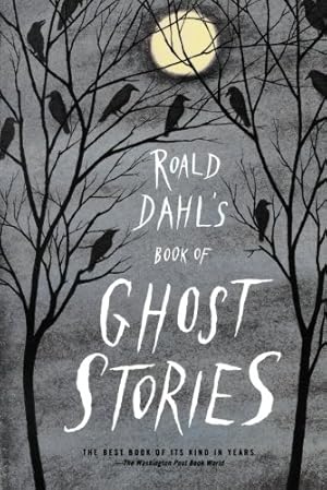 Image du vendeur pour Roald Dahl's Book of Ghost Stories by Dahl, Roald [Paperback ] mis en vente par booksXpress