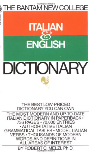 Bild des Verkufers fr The Bantam New College Italian & English Dictionary by Melzi, Robert C. [Paperback ] zum Verkauf von booksXpress