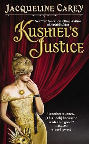 Seller image for Kushiel's Justice (Kushiel's Legacy) by Carey, Jacqueline [Mass Market Paperback ] for sale by booksXpress