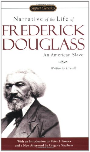 Seller image for Narrative of the Life of Frederick Douglass (Signet Classics) by Douglass, Frederick [Mass Market Paperback ] for sale by booksXpress
