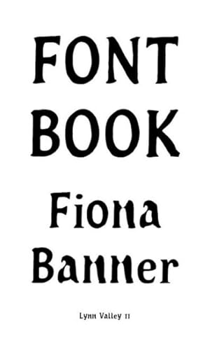 Imagen del vendedor de Fiona Banner Font Book : Lynn Valley No. 11 a la venta por GreatBookPrices