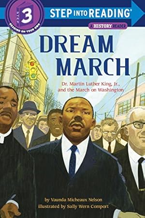 Seller image for Dream March: Dr. Martin Luther King, Jr., and the March on Washington (Step into Reading) by Nelson, Vaunda Micheaux [Paperback ] for sale by booksXpress