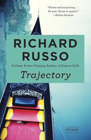 Seller image for Trajectory: Stories (Vintage Contemporaries) by Russo, Richard [Paperback ] for sale by booksXpress