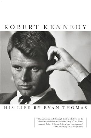 Immagine del venditore per Robert Kennedy: His Life by Thomas, Evan [Paperback ] venduto da booksXpress