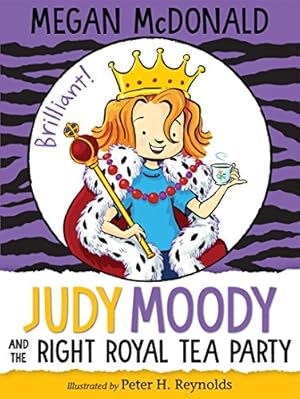 Image du vendeur pour Judy Moody and the Right Royal Tea Party by McDonald, Megan [Hardcover ] mis en vente par booksXpress