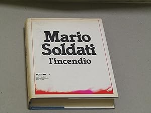 Immagine del venditore per Mario Soldati. L'incendio. I edizione. venduto da Amarcord libri