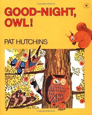 Seller image for Good-Night, Owl! by Hutchins, Pat [Paperback ] for sale by booksXpress