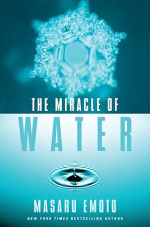 Image du vendeur pour The Miracle of Water by Emoto, Masaru [Paperback ] mis en vente par booksXpress