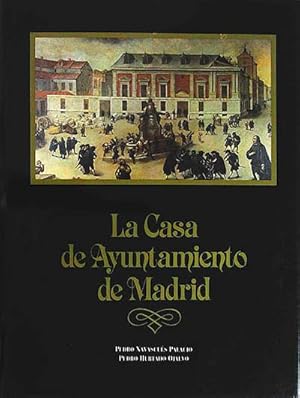 Seller image for La casa de Ayuntamiento de Madrid for sale by Tik Books GO