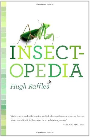 Seller image for Insectopedia by Raffles, Hugh [Paperback ] for sale by booksXpress