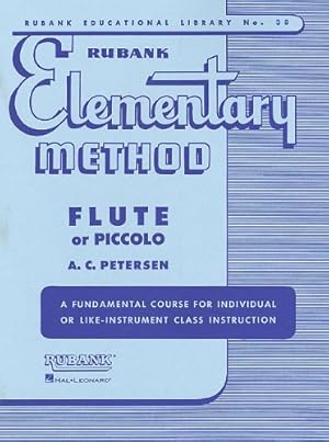 Bild des Verkufers fr Rubank Elementary Method - Flute or Piccolo (Rubank Educational Library) [Paperback ] zum Verkauf von booksXpress