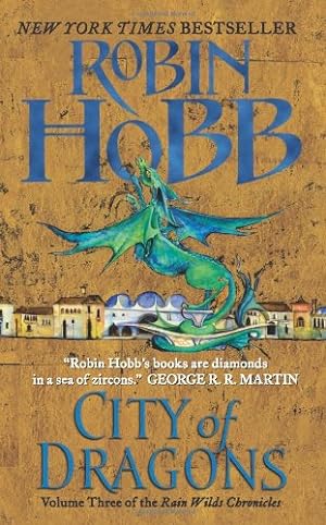 Image du vendeur pour City of Dragons: Volume Three of the Rain Wilds Chronicles [Soft Cover ] mis en vente par booksXpress