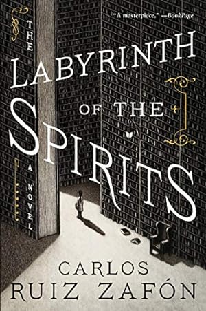 Seller image for The Labyrinth of the Spirits: A Novel by Ruiz Zafon, Carlos [Paperback ] for sale by booksXpress