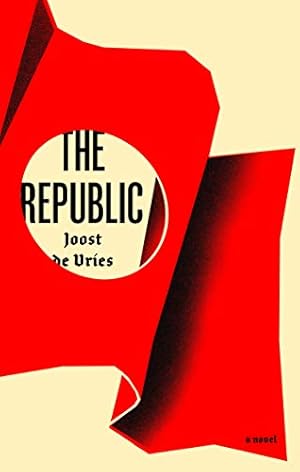 Immagine del venditore per The Republic: A Novel by de Vries, Joost [Paperback ] venduto da booksXpress