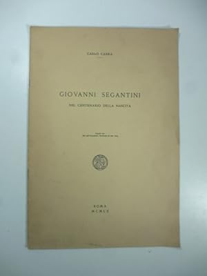 Bild des Verkufers fr Giovanni Segantini nel centenario della nascita zum Verkauf von Coenobium Libreria antiquaria