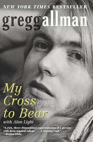 Imagen del vendedor de My Cross to Bear by Allman, Gregg [Paperback ] a la venta por booksXpress