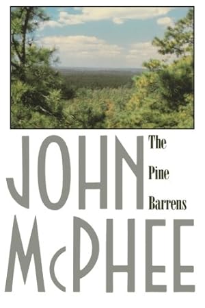 Imagen del vendedor de The Pine Barrens by McPhee, John [Paperback ] a la venta por booksXpress