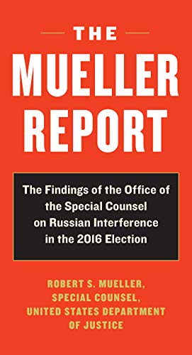 Seller image for The Mueller Report: Report on the Investigation into Russian Interference in the 2016 Presidential Election by Mueller, Robert S., Special Counsel's Office Dept of Justice [Paperback ] for sale by booksXpress