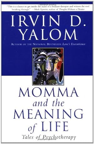 Immagine del venditore per Momma and the Meaning of Life: Tales of Psychotherapy by Yalom, Irvin D. [Paperback ] venduto da booksXpress
