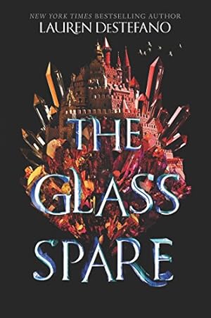 Seller image for The Glass Spare by DeStefano, Lauren [Hardcover ] for sale by booksXpress