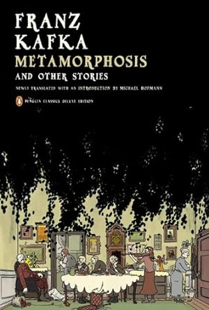 Seller image for Metamorphosis and Other Stories: (Penguin Classics Deluxe Edition) by Kafka, Franz [Paperback ] for sale by booksXpress