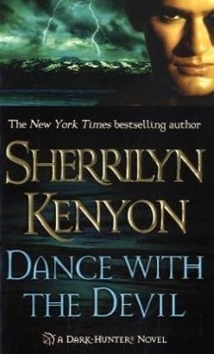 Bild des Verkufers fr Dance with the Devil (Dark-Hunter, Book 4) by Sherrilyn Kenyon [Mass Market Paperback ] zum Verkauf von booksXpress